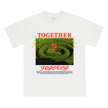 Load image into Gallery viewer, TOGETHER FOREVER TEE
