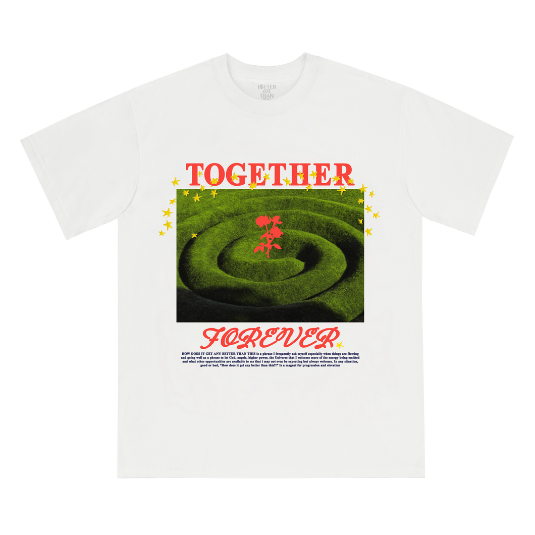 TOGETHER FOREVER TEE