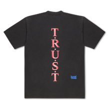 Load image into Gallery viewer, TRUST TEE
