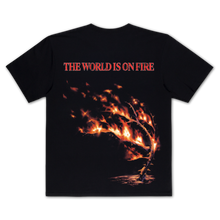 Load image into Gallery viewer, WORLD ON FIRE TEE
