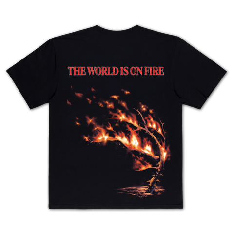 WORLD ON FIRE TEE